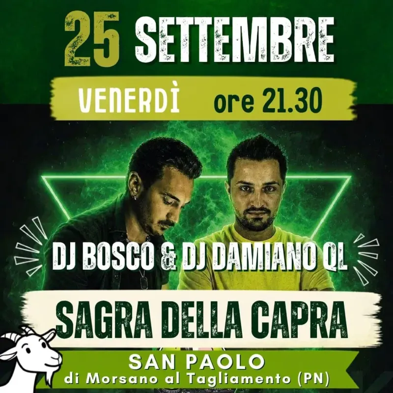 Sagra della Capra – Serata DJ Bosco & DJ Damiano QL