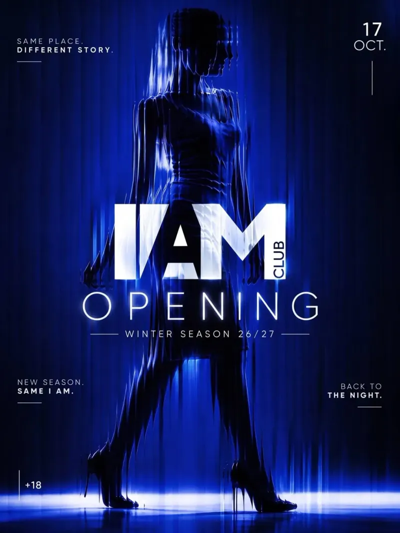 I AM Club Opening – Winter Season 26/27